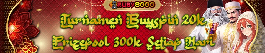 Tournament Buyspin 20K ruby8000